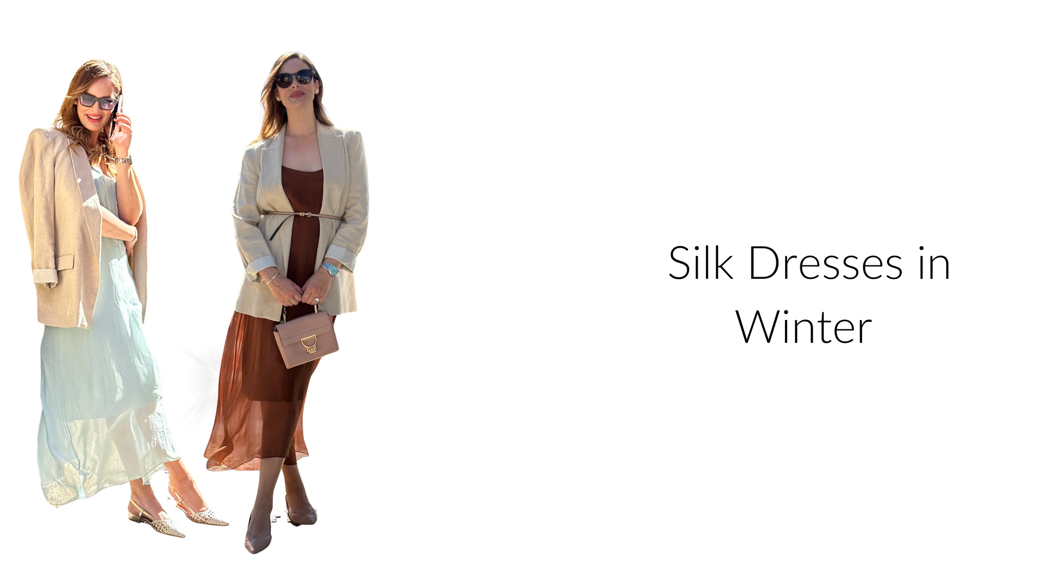 Silk Dresses in Winter