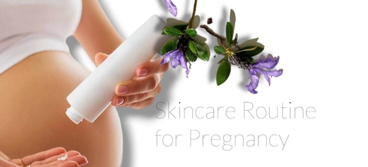 Skincare Routine For Pregnancy